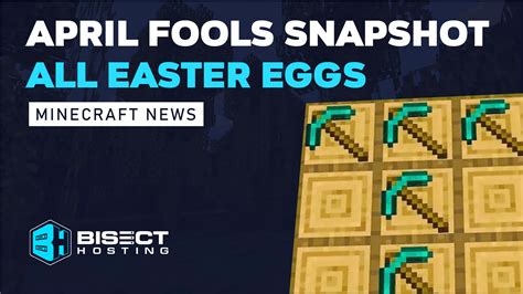 Minecraft April Fools Snapshot – All Known Easter Eggs - BisectHosting Blog