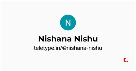 Nishana Nishu — Teletype