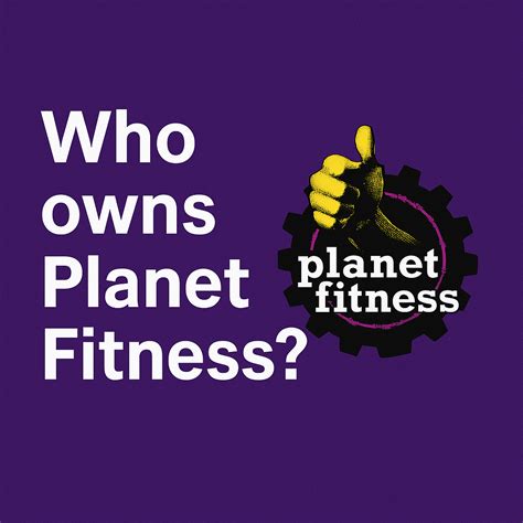Who Owns Planet Fitness? - Planet Fitness Info