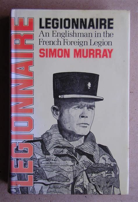 Buy Legionnaire: An Englishman in the French Foreign Legion Book Online ...