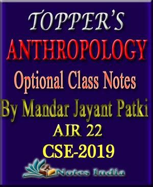 Topper 's Anthropology Optional Class Notes - By Mandar Jayant Patki ...