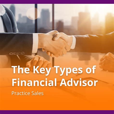 The Key Types of Financial Advisor Practice Sales