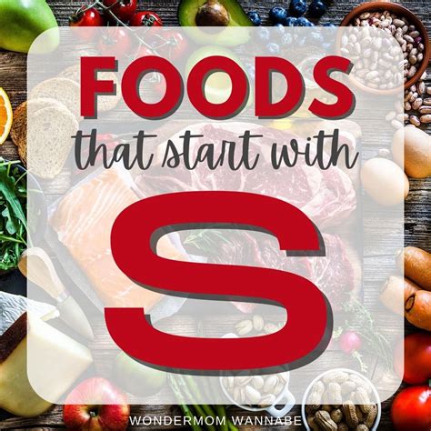 Foods That Start With S