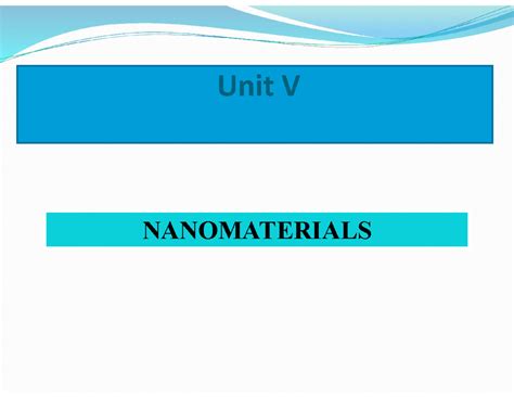 Unit-5 Nanomaterials: Key Concepts and Applications Notes - Studocu