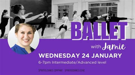 Ballet Workshop with Jamie - Intermediate/Advanced level, Spiritus ...