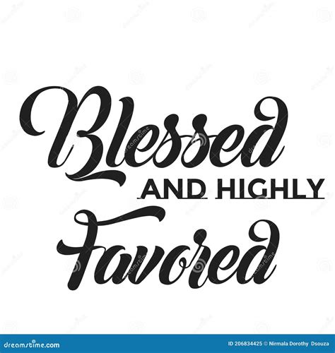 Blessed and Highly Favored Text Stock Vector - Illustration of worship ...