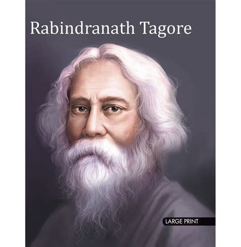 Buy Large Print Rabindranath Tagore by Jha, Navin Kumar | Paperback ...