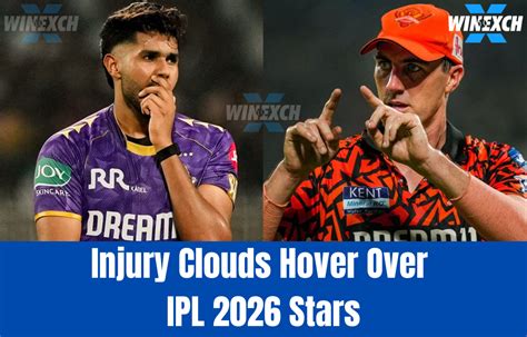 IPL 2026 Injury Doubts: Five Players Who May Miss Season