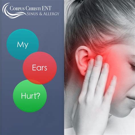 My Ears Hurt! – Corpus Christi ENT Sinus & Allergy