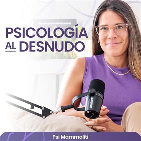 Psicologia Al Desnudo | @psi.mammoliti : Psi Mammoliti: Amazon.in: Books