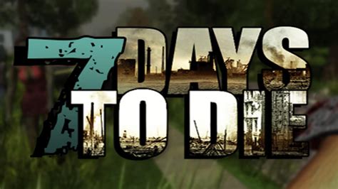 Pin on 7 days to die