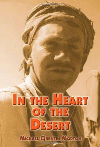 Buy In the Heart of the Desert: The Story of an Exploration Geologist ...