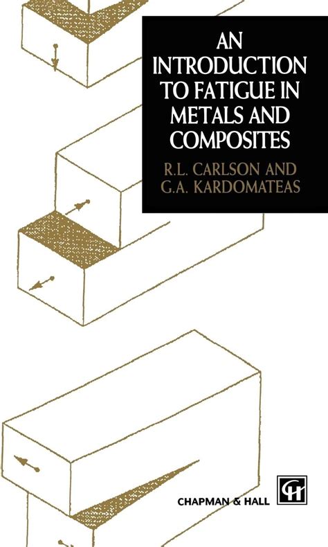 Introduction To Fatigue In Metals And Composites | Desertcart INDIA
