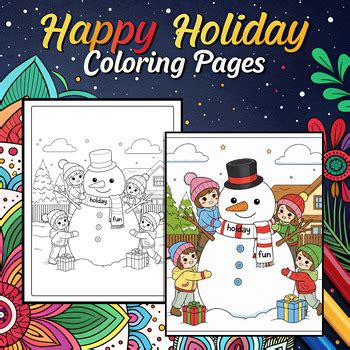 Happy Holiday Coloring Pages for Kids | Winter Fun & Holiday Printable ...