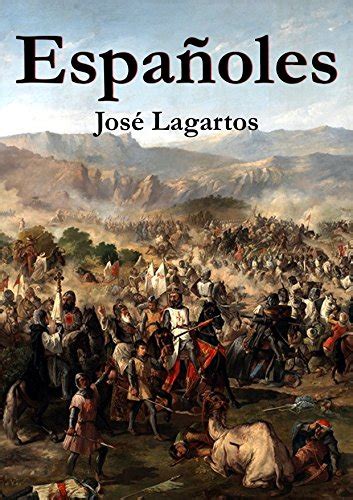 ESPAÑOLES (Spanish Edition) eBook : Lagartos, José: Amazon.in: Kindle Store