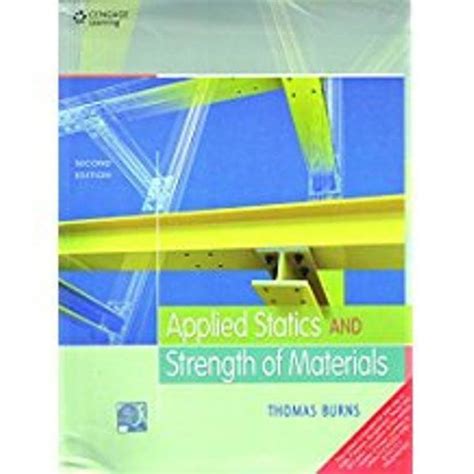 APPLIED STATICS AND STRENGTH OF MATERIALS: Buy APPLIED STATICS AND ...