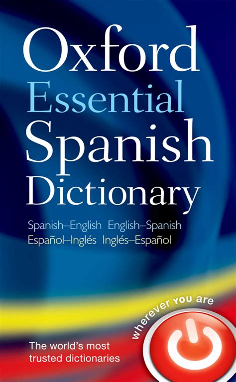 Oxford Essential Spanish Dictionary (Multilingual Edition): Varios ...