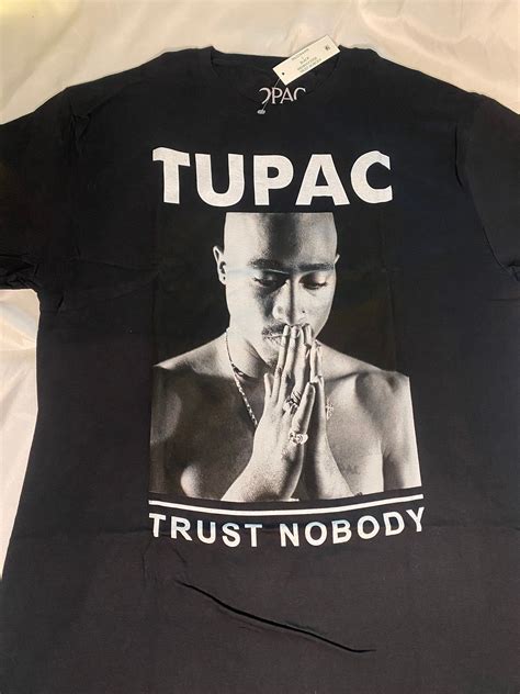 Trust Nobody Tupac Quote