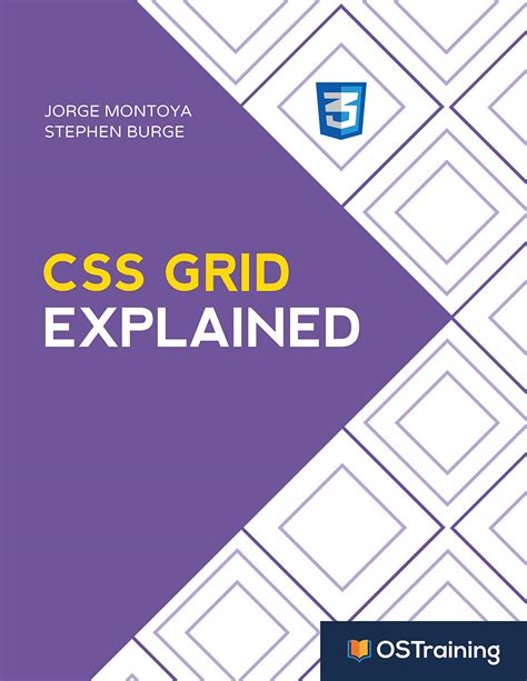 Buy CSS Grid Explained: Your Step-by-Step Guide to CSS Grid (The ...