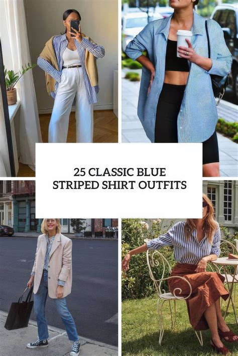 25 Classic Blue Striped Shirt Outfits - Styleoholic