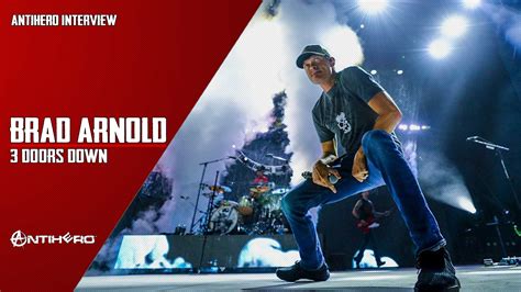 Interview: Brad Arnold from 3 DOORS DOWN - Antihero Magazine