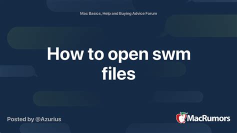 Image result for How to Use SWM Files