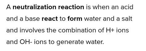 Write the general form of a neutralization reaction. - Brainly.in
