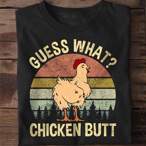 guess what chicken butt vintage - FridayStuff