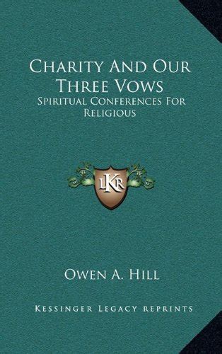 Buy Charity and Our Three Vows: Spiritual Conferences for Religious ...
