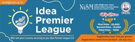 IDEA PREMIER LEAGUE 2.0 - National Institute of Securities Markets (NISM)
