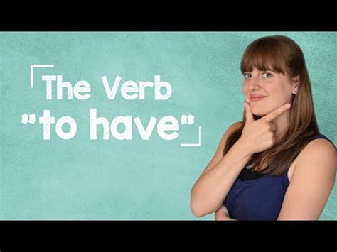 The Verb "to have" Video Lecture - German Language for Beginners