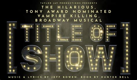 Tony award nominated [TITLE OF SHOW] comes to London for one night only ...