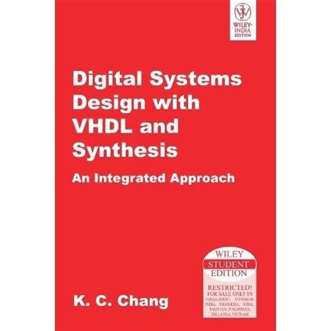 Digital Systems Design With Vhdl & Synthesis: An Integrated Approach ...