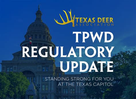 TPWD Regulatory Update - Texas Deer Association