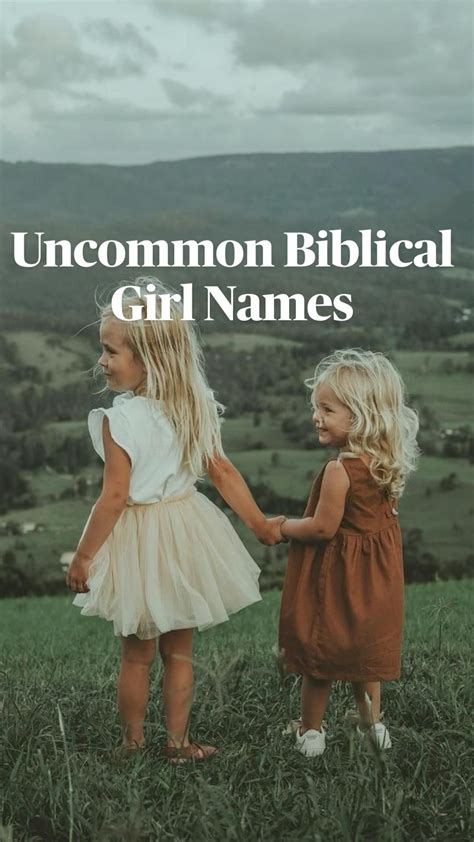 Uncommon biblical girl names – Artofit