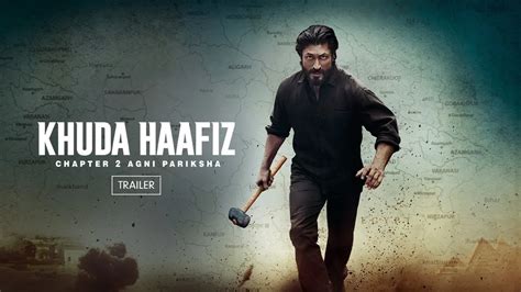 Watch Khuda Haafiz Chapter 2: Agni Pariksha Full HD Movie Online on ZEE5