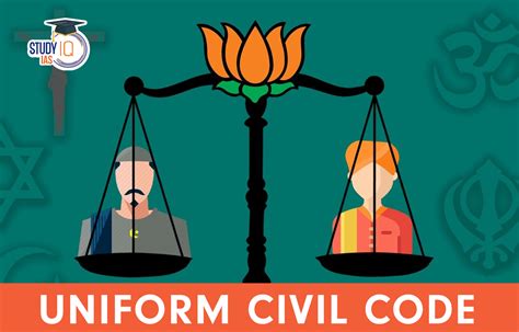 Uniform Civil Code, Meaning, History, Need & Challenges