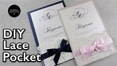 Easy Diy Wedding Invitations by How To Make Your Own Lace Pocket Wedding Invitations Easy Diy Wedding Invitations