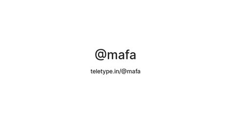 @mafa — Teletype