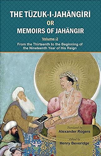Buy The Tuzuk-I-Jahangiri Or Memoirs Of Jahangir Book Online at Low ...