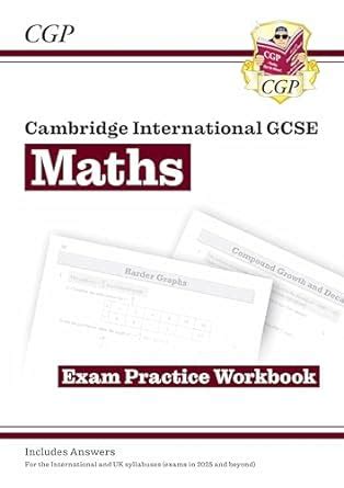 New Cambridge International GCSE Maths Exam Practice Workbook: Core ...