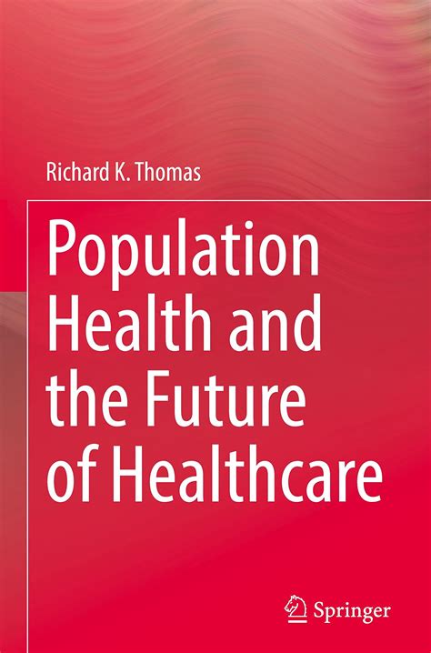 Population Health and the Future of Healthcare (PDF/EPUB Version) – Controses Store