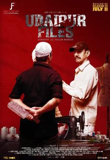 Udaipur Files Kanhaiya Lal Tailor Murder Movie: Showtimes, Review ...