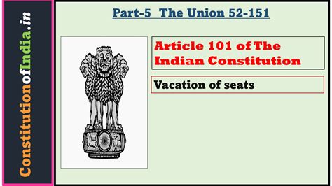 Article 101 of Indian Constitution - ConstitutionofIndia.in