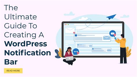 The Ultimate Guide To Creating A WordPress Notification Bar