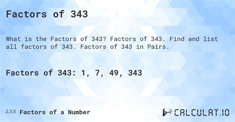 Factors of 343 - Calculatio