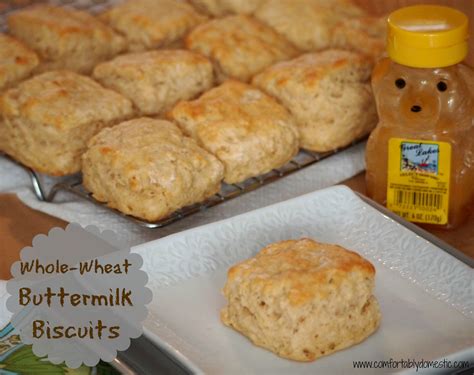 Whole Wheat Buttermilk Biscuits - Comfortably Domestic