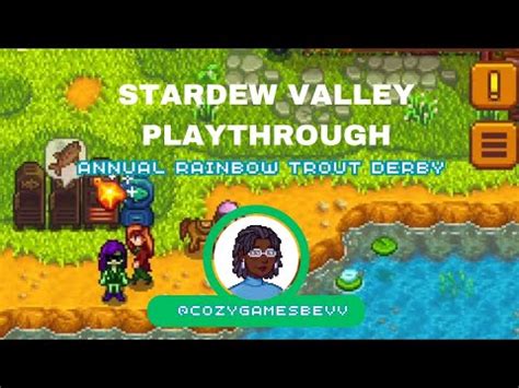 Stardew Valley Playthrough: Annual Rainbow Trout Derby Day 1 - YouTube