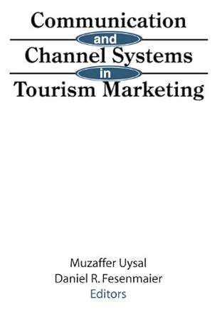 Communication and Channel Systems in Tourism Marketing eBook : Uysal ...