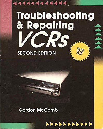 Troubleshooting and Repairing VCRs : McComb, Gordon: Amazon.in: Books